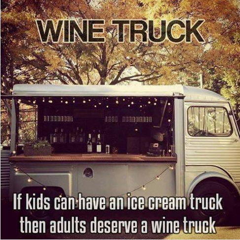 But I can't help but wonder why they don't provide door to door wine tastings?